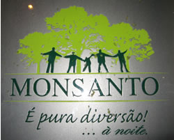Monsanto � pura divers�o... � noite